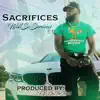 Will So Serious - Sacrifices